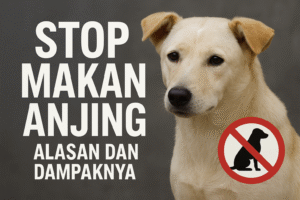 stop makan anjing